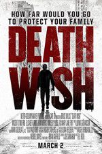 Watch Death Wish Myflixer