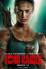 Watch Tomb Raider Myflixer