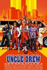 Watch Uncle Drew Myflixer