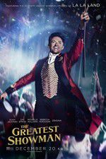 Watch The Greatest Showman Myflixer