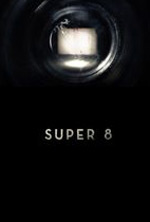 Watch Super 8 Myflixer