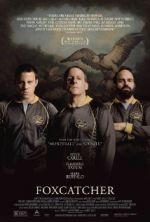 Watch Foxcatcher Myflixer