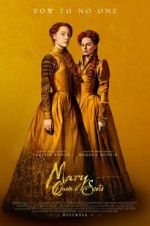 Watch Mary Queen of Scots Myflixer