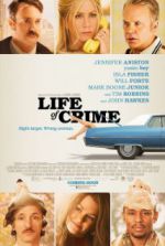 Watch Life of Crime Myflixer