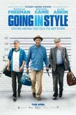 Watch Going in Style Myflixer