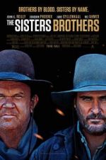 Watch The Sisters Brothers Myflixer