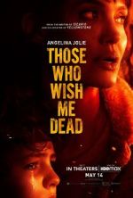 Watch Those Who Wish Me Dead Myflixer