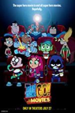 Watch Teen Titans Go! To the Movies Myflixer
