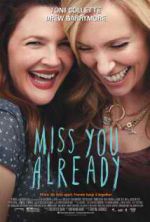Watch Miss You Already Myflixer