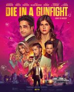 Watch Die in a Gunfight Myflixer
