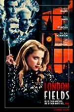 Watch London Fields Myflixer