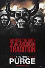 Watch The First Purge Myflixer