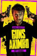 Watch Guns Akimbo Myflixer