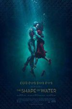 Watch The Shape of Water Myflixer