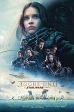 Watch Rogue One: A Star Wars Story Myflixer