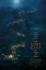 Watch The Lost City of Z Myflixer