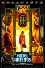 Watch Hotel Artemis Myflixer