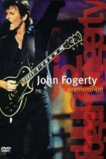 Watch John Fogerty Premonition Concert Myflixer
