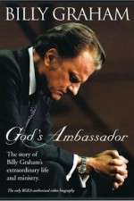 Watch Billy Graham: God's Ambassador Myflixer