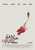 Watch Baghdad in My Shadow Myflixer