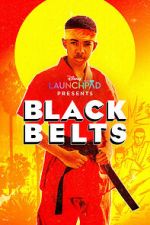 Watch Black Belts (Short 2023) Myflixer