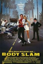 Watch Body Slam Myflixer