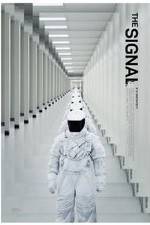 Watch The Signal Myflixer