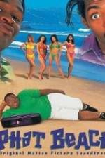 Watch Phat Beach Myflixer