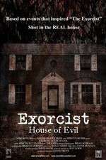 Watch Exorcist House of Evil Myflixer