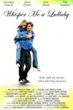 Watch Whisper Me a Lullaby Myflixer