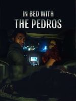 Watch In Bed with the Pedros Myflixer