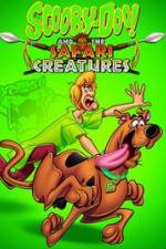 Watch Scooby-Doo! and the Safari Creatures Myflixer