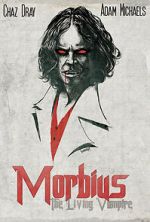 Watch Morbius: The Living Vampire (Short 2014) Myflixer