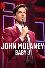 Watch John Mulaney: Baby J Myflixer