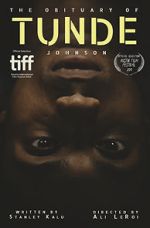 Watch The Obituary of Tunde Johnson Myflixer