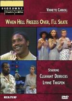 Watch When Hell Freezes Over, I\'ll Skate Myflixer