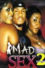 Watch Mad Sex 2 Myflixer