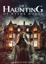 Watch The Haunting of Hythe House Myflixer
