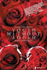 Watch Youth Without Youth Myflixer