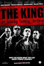 Watch The King of Bloody Fookin\' Britain Myflixer