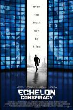 Watch Echelon Conspiracy Myflixer