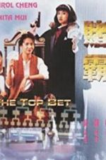 Watch The Top Bet Myflixer