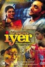 Watch Mr and Mrs Iyer Myflixer