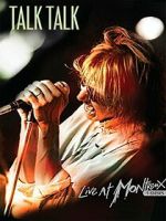 Watch Talk Talk: Live at Montreux 1986 Myflixer