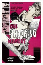 Watch One Shocking Moment Myflixer