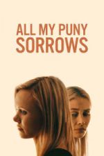 Watch All My Puny Sorrows Myflixer