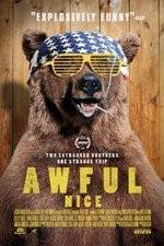 Watch Awful Nice Myflixer