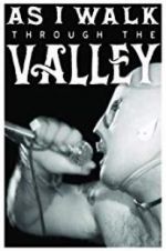 Watch As I Walk Through the Valley Myflixer