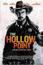 Watch The Hollow Point Myflixer
