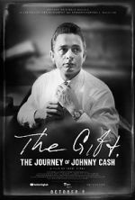 Watch The Gift: The Journey of Johnny Cash Myflixer